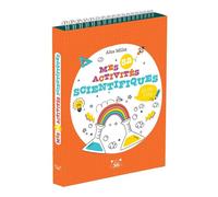 Mes 52 activités scientifiques en pas à pas - Alice Millot - Editions 365 - broché - Document jeunesse