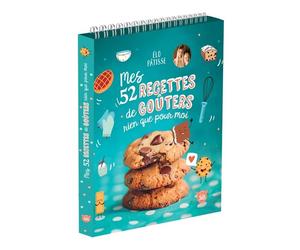 Mes 52 recettes de goûters rien que pour moi - @elo_patisse - Editions 365 - broché - Document jeunesse