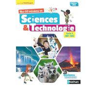Mes 60 missions en Sciences et Technologie CM1 et CM2