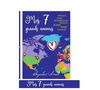 Mes 7 grands amours - Bozidar Simic - Librinova - broché - Autobiographie