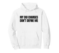 Mes accusations de Conduite en état d'ivresse ne me définissent Pas Funny Unhinged Gen Z Meme Gag Sweat à Capuche
