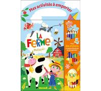 Mes activités à emporter - La ferme - Meeuuuh ! stickers + crayons + gomme - Stéphanie Alastra - Hemma - broché - Jeux livres objets