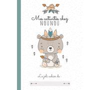 Mes activités chez Nounou: Grand cahier de pages blanches vierges - Cahier de dessin pour enfants