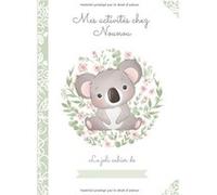 MES ACTIVITES CHEZ NOUNOU Grand cahier de pages blanches vierges NLFBP Editions (Auteur)
