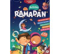 MES ACTIVITÉS DE RAMADAN (POUR LES GRANDS +7 ANS)