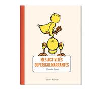 Mes activités superigolmarrantes