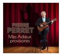 Mes Adieux provisoires Edition Limitée E
