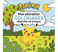 Mes Adorables Coloriages Cherche-Et-Trouve Pokémon