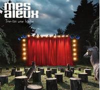 Mes Aieux - Tire-Toi une Buche / CD + Dvd