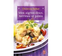 Mes aigres-doux, terrines et pâtés