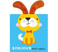 MES ALBUMS CÂLINS - BONJOUR PETIT CHIEN !