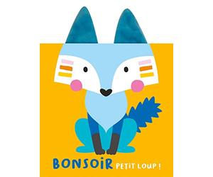 MES ALBUMS CÂLINS - BONSOIR PETIT LOUP !