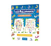 MES ALPHABETS ARABE ET FRANCAIS - 2 GRANDS POSTERS - apprendre l'arabe aux enfants