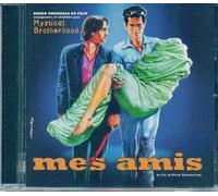 Mystical Brotherhood - Mes Amis (bof)