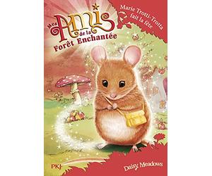 Mes amis de la forêt enchantée - tome 02 : La fête de Marie Petits-Pas