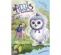 Mes amis de la forêt enchantée - tome 16 : Au secours, Maïa Petite-Plume !