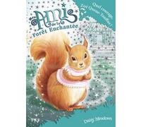 Mes amis de la forêt enchantée - tome 5 Quel courage, Zoé Queue-Touffue ! Daisy Meadows (Auteur), Sophie Dieuaide (Traduction)