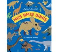 Mes amis dinos Ingela P. Arrhenius (Auteur)