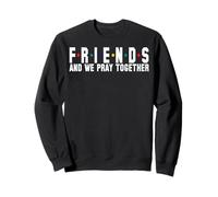 Mes Amis et Nous prions Ensemble, chrétiens, Hommes, Femmes, chrétiens Sweatshirt