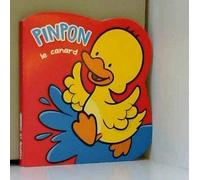 Mes amis les animaux - Pinpon le canard