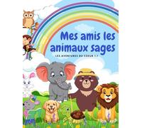 Mes amis les animaux sages