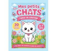 Mes amis les chats, 30 coloriages pour enfants
