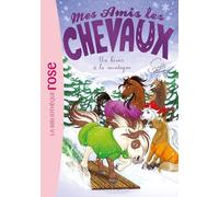 Mes amis les chevaux 44 - Des vacances à la montagne