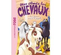 Mes amis les chevaux 46 - Les chatons sèment la pagaille Hachette Livre (Auteur), Madeleine Féret-Fleury (Adapté), Sophie Thalmann (Présentateur)