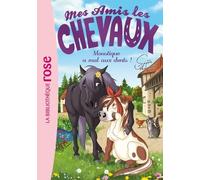 Mes Amis Les Chevaux Tome 13 - Moustique A Mal Aux Dents !
