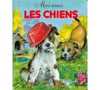 Mes amis les chiens