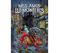 Mes Amis Les Monstres