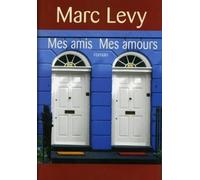 Mes Amis Mes Amours