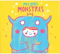 Mes Amis Monstres - Dès 2 Ans
