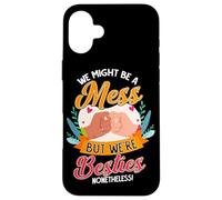 Mes Amis, Nous Sommes Peut-être en désordre, mais Nous Sommes Quand même Meilleurs Amis Coque pour iPhone 16 Plus
