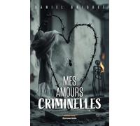 Mes amours criminelles