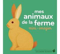 Mes animaux de la ferme: Mini-imagier