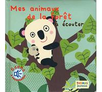 Mes animaux de la forêt à écouter (en livre sonore)