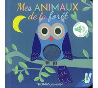 Mes animaux de la forêt: Livre sonore bébé à toucher dès 6 mois avec grandes piles AAA alcalines incluses