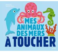 Mes animaux des mers à toucher