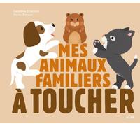 Mes animaux familiers à toucher