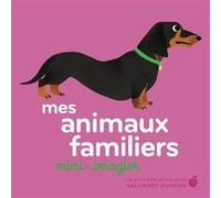 Amélie Falière – Mes animaux familiers – Document jeunesse – Cartonné