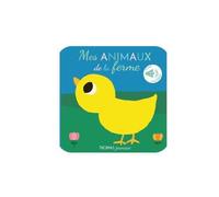 Mes animaux sonore de la ferme Livre sonore bébé à toucher dès 6 mois avec grandes piles AAA alcalines incluses - Elena Brusi - Thomas Editions - cartonné - Album jeunesse