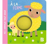 Mes animaux tout doux - À la ferme