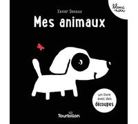 Mes animaux - Xavier Deneux - Tourbillon - broché - Document jeunesse