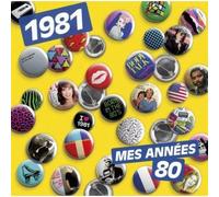 Mes Années 80 : 1981
