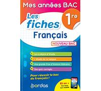 Mes années BAC - Fiches Français 1re