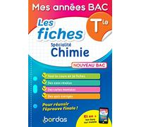 Mes années BAC - Les fiches Chimie Terminale