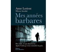 Mes années barbares