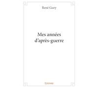 Mes années d'après-guerre
