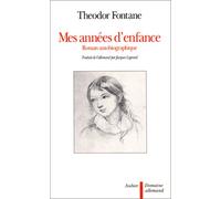 Mes années d'enfance: Roman autobiographique